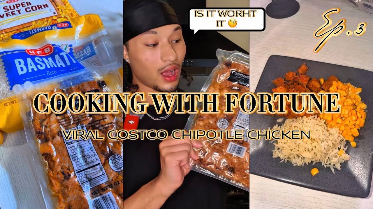 Cooking with Fortune | S1 E3 | Trying the Viral Costco Chipotle Chicken