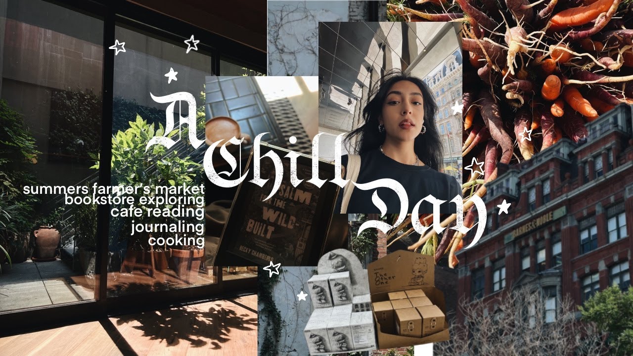 a very chill day ✸ farmers market, bookstore, reading, cooking ✸ no.021