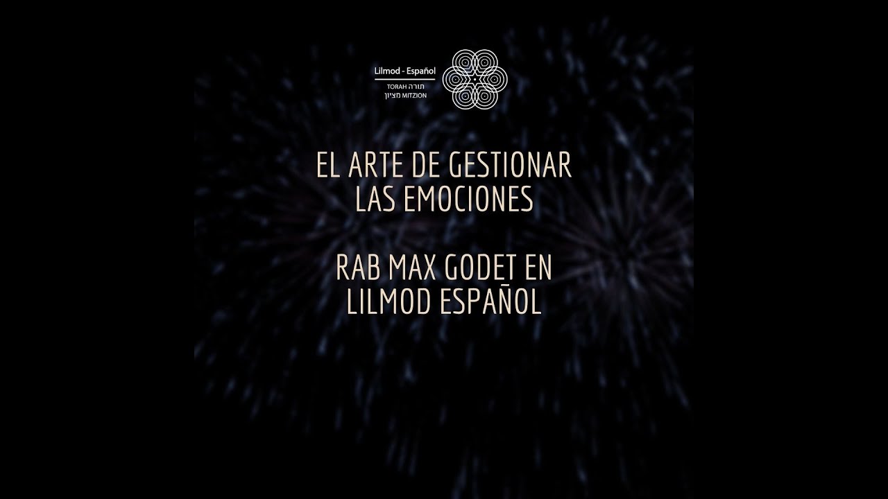 El arte de gestionar las emociones a cargo del Rab Max Godet