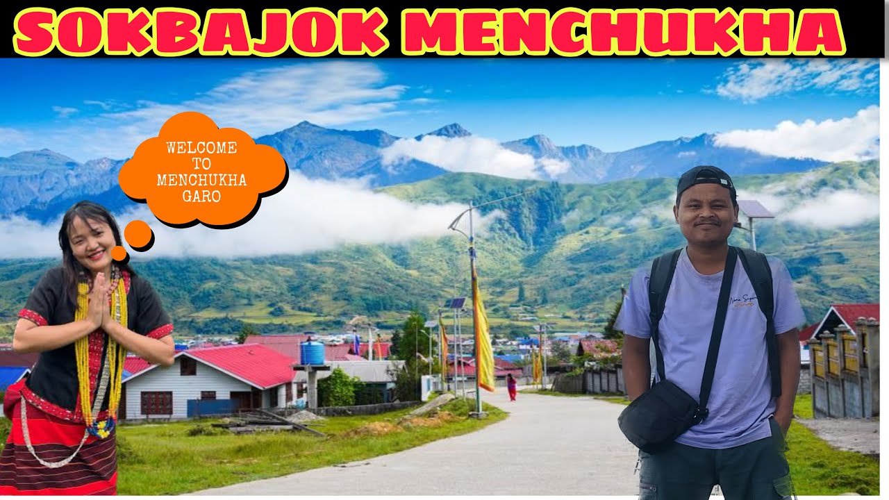 FINALLY SOKBAJOK MENCHUKHA ARUNACHAL part1 @Garotraveling Hallo garo hill #garohills #garo 