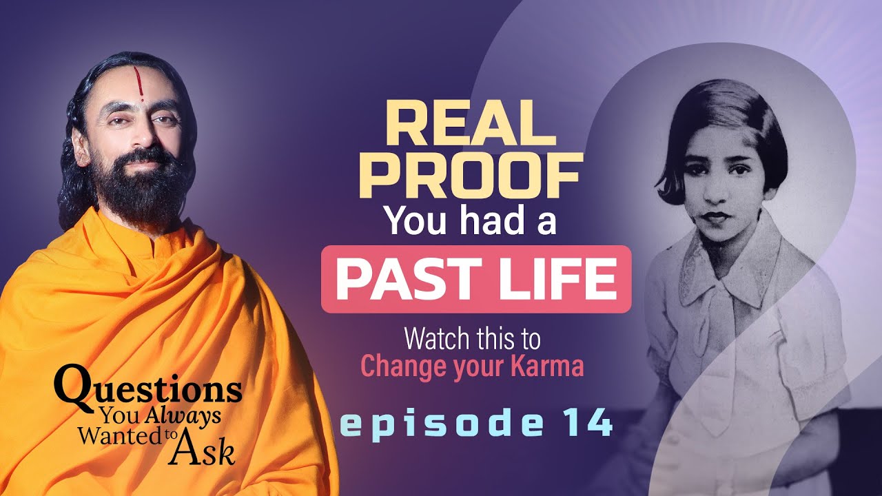 Real PROOF You Had a Past Life - Watch this to Change your Karma and Destiny | Swami Mukundananda