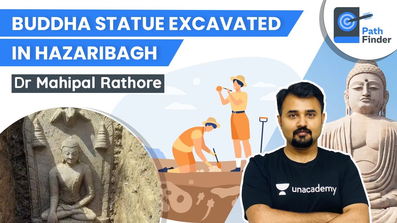 Buddha Statue excavated in Hazaribagh #UPSC #IAS #Mahipal #PathFinder