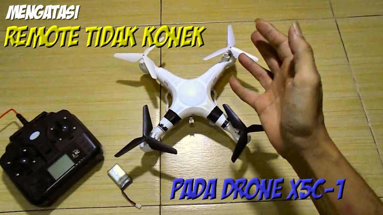 Mengatasi Remote Tidak Konek pada Drone X5C-1