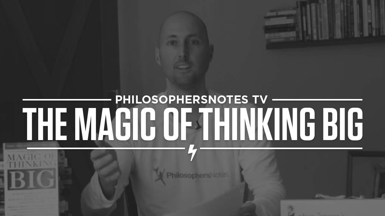 PNTV: The Magic of Thinking Big by David Schwartz (#14)