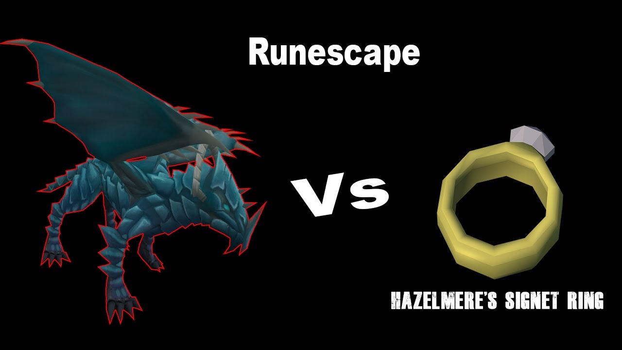 Runescape - Hazelmere's signet ring Vs Rune Dragons loot