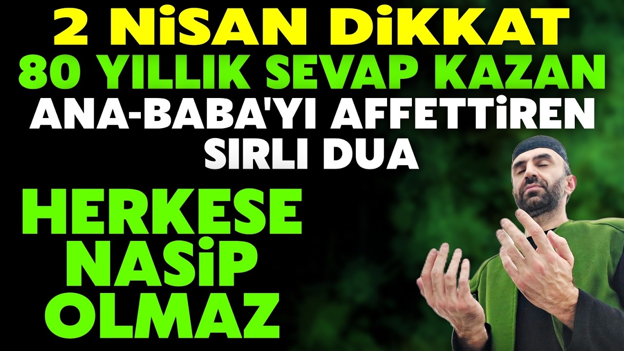 Bu Duaya Dikkat! Kim bu duayı 40 kere okursa 80 yıllık sevap yazılır,ana babası affedilir...İZLE