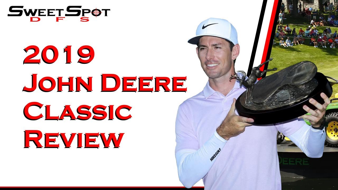 2019 John Deere Classic - DFS Review