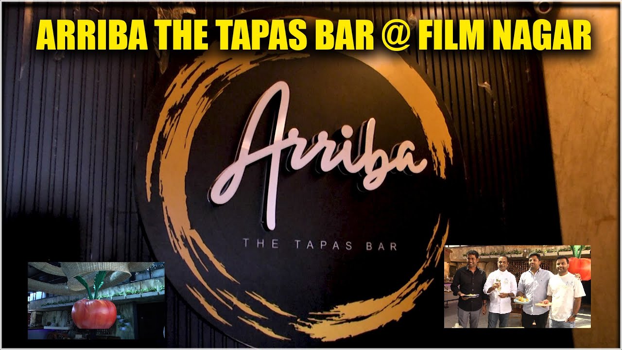 Arriba The Tapas Bar Launch at Film Nagar || Spanish Fusion Tapas Bar || Hybiz tv