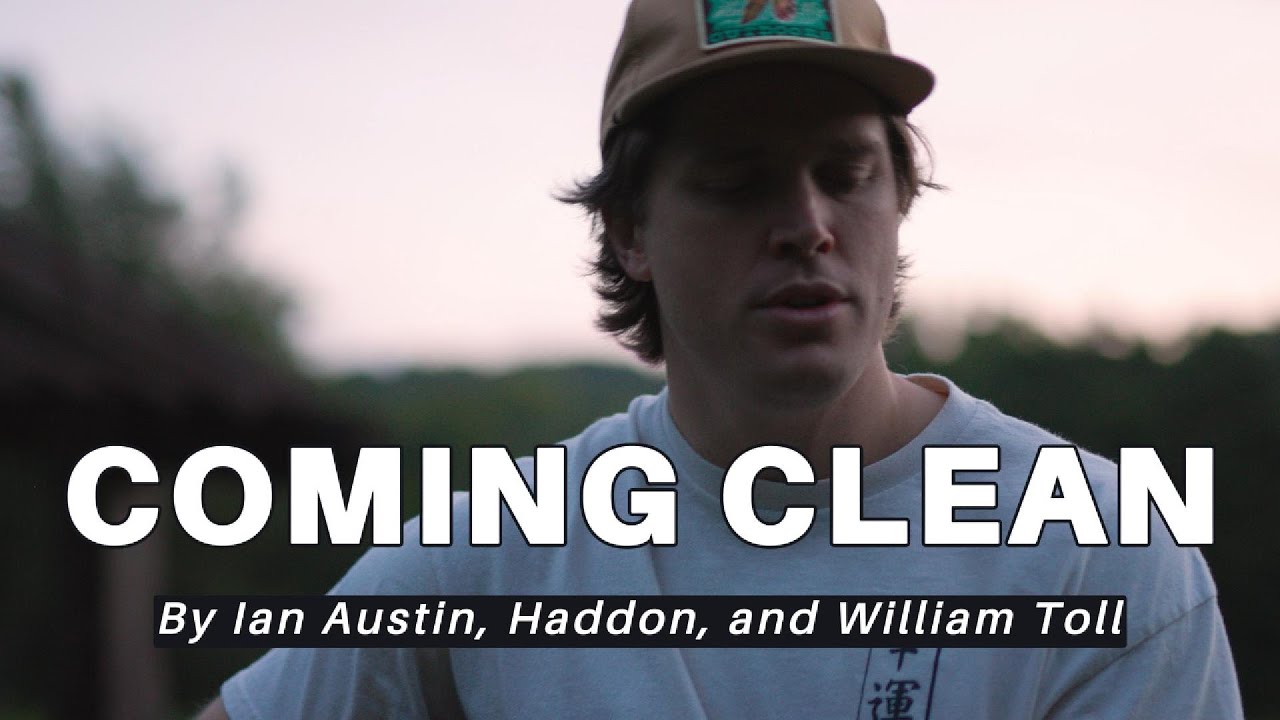 Coming Clean - Ian Austin, Haddon, & William Toll (Official Lyric Video)