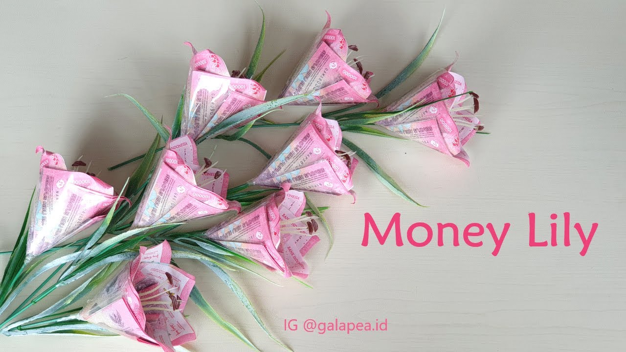 How to Make Money Lily || Cara Membuat Bunga Lily dari Uang Kertas