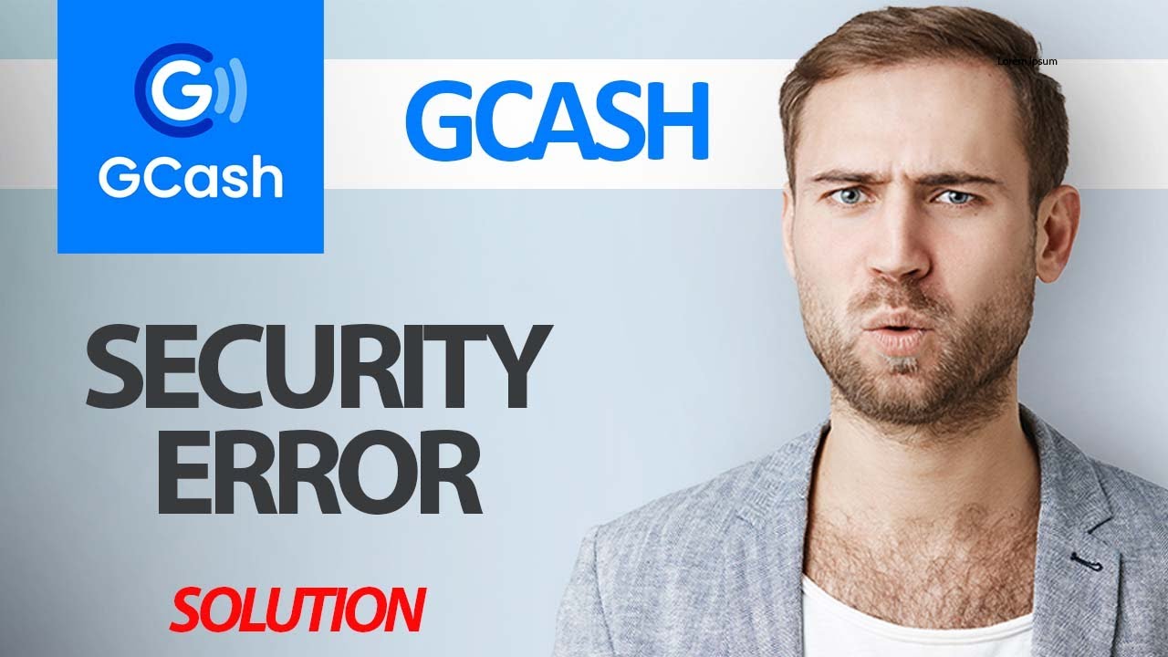 How To Fix GCash App Security Error | Step By Step