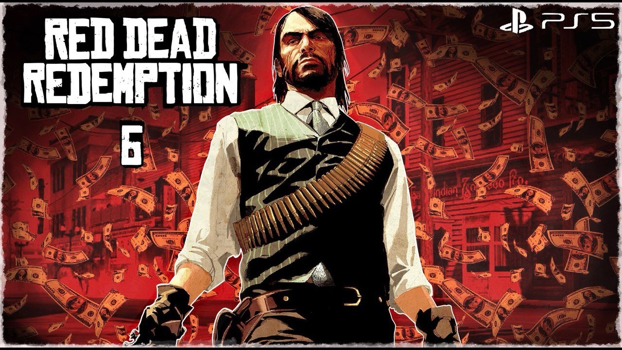 Red Dead Redemption ➤Прохождение [PS5] Часть #6