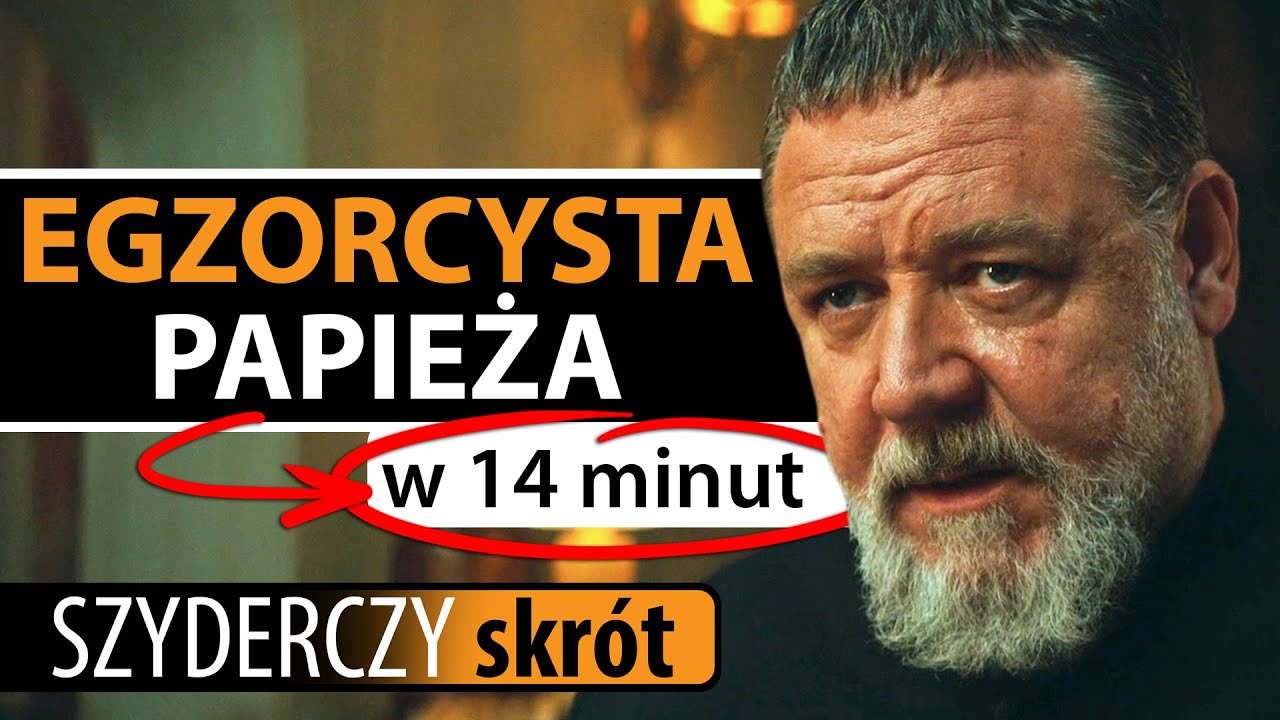 EGZORCYSTA PAPIEŻA w 14 minut | Szyderczy Skrót