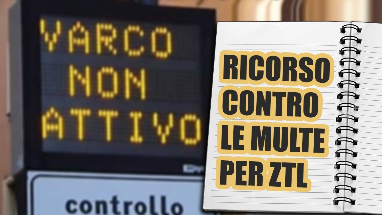 Multa per ztl (varco attivo o non attivo?)