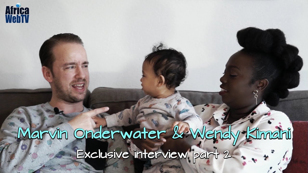 Wendy Kimani & Marvin Onderwater | How We Met And Became A Happy Interracial Couple | Part 2