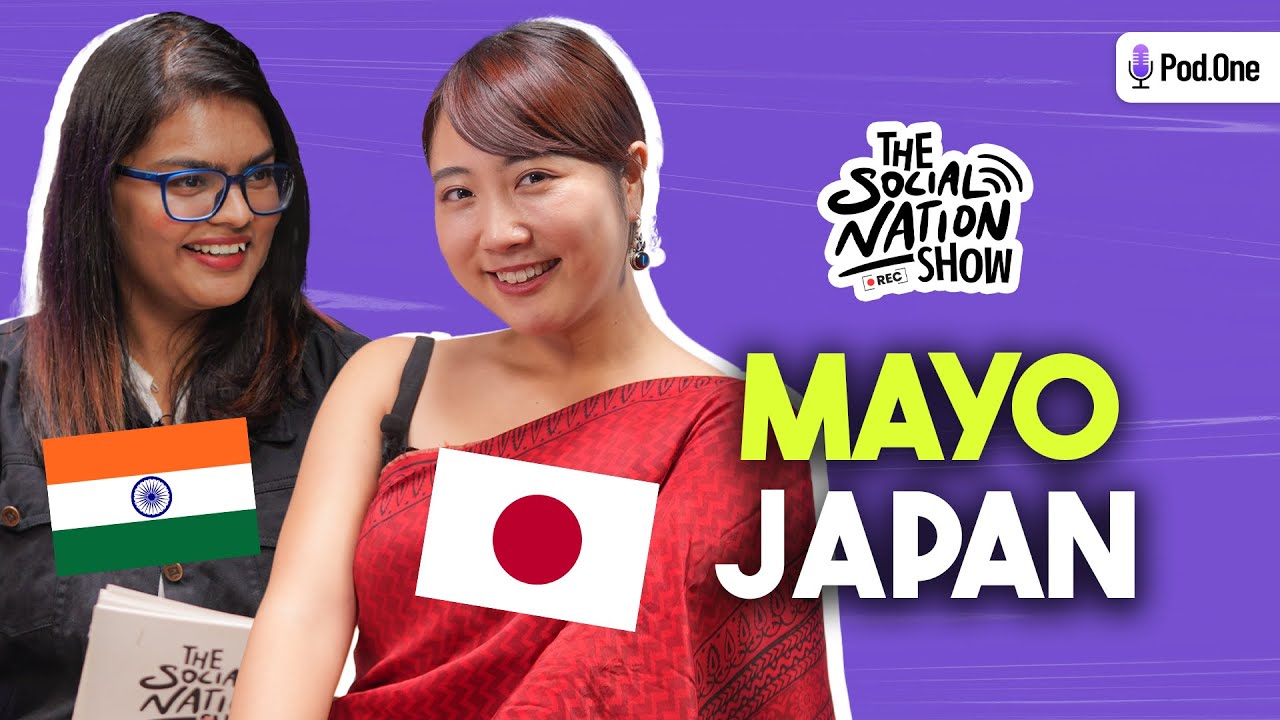 Mayo Japan on Viral Bollywood Reels, Learning Hindi & Loving India @mayojapan | Social Nation