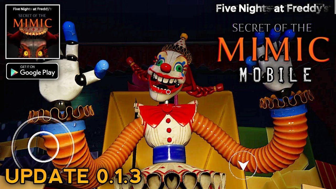 FNAF: Secret of the Mimic Mobile (Jackie in the Box Update) By Unreal Play Studio - Android Gameplay
