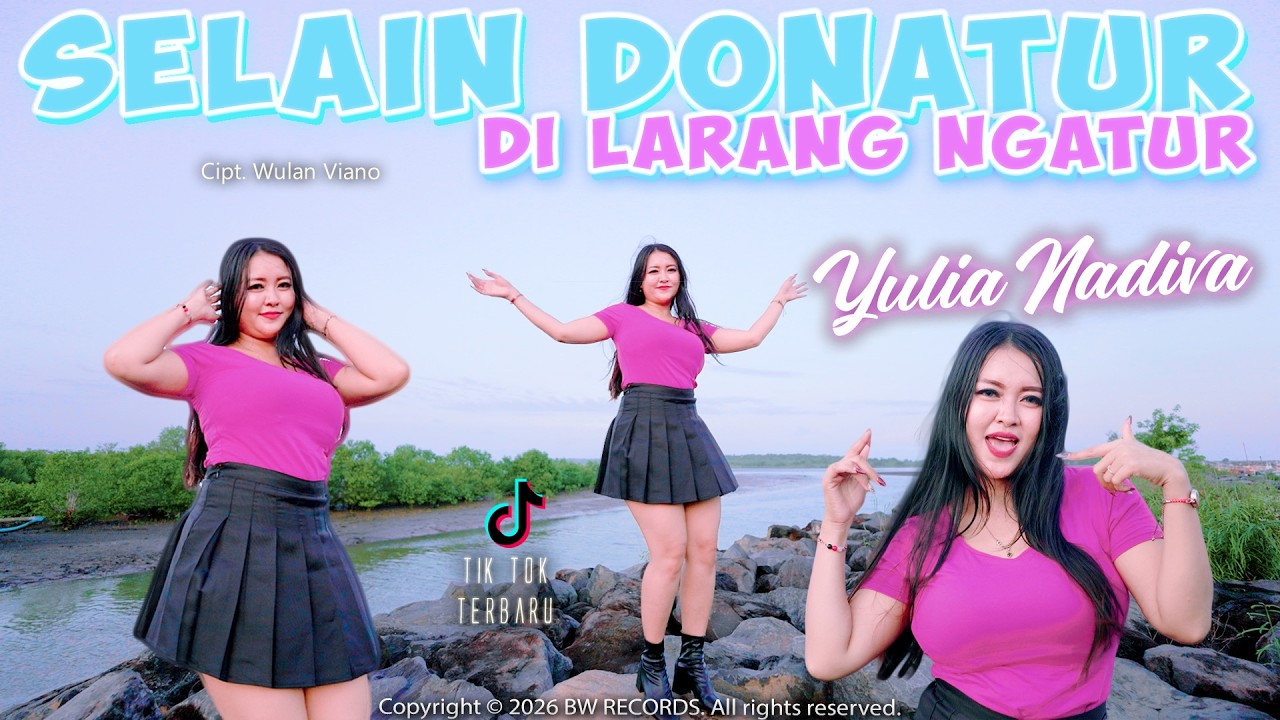 Selain Donatur Dilarang Ngatur - Yulia Nadiva (Official M/V)