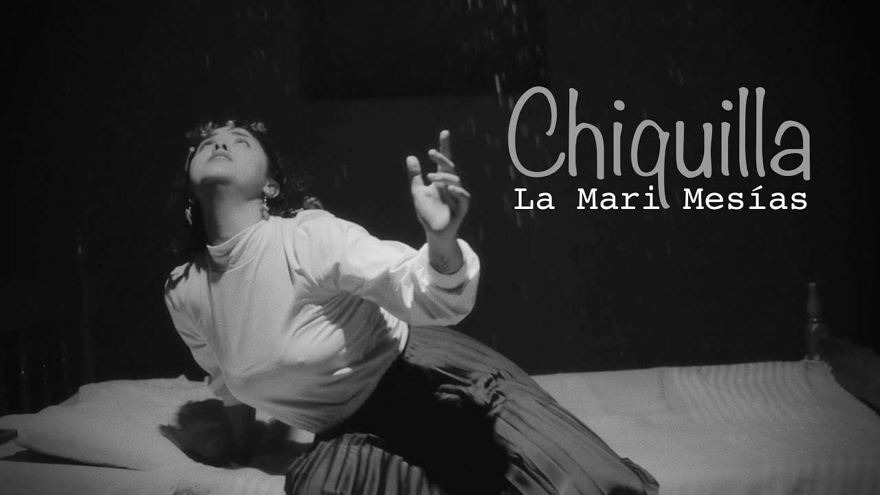 La Mari Mesias - Chiquilla
