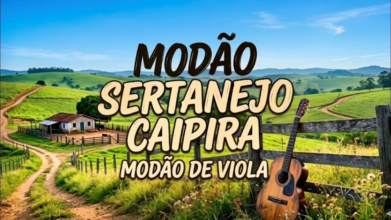 🎻MODA DE VIOLA🎻 A VERDADEIRA E PURA MODA RAIZ - SÓ MODÃO DE VIOLA
