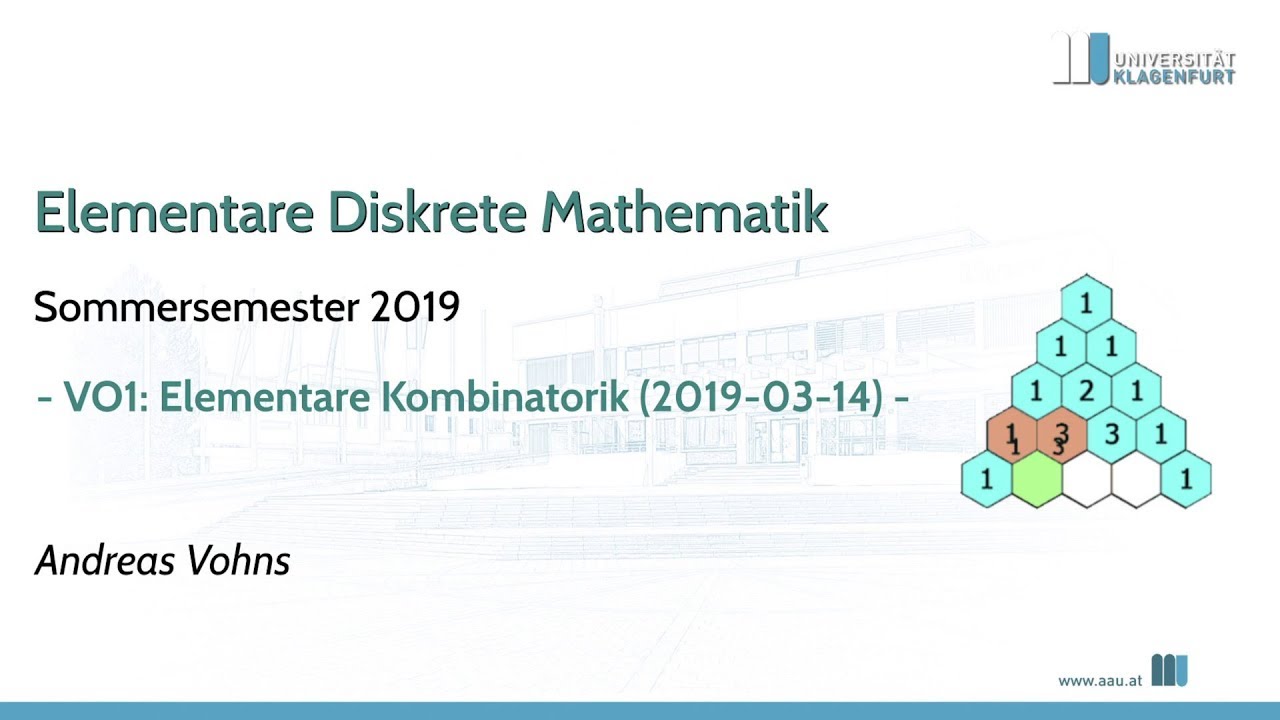 Elementare Diskrete Mathematik (2019S), Vorlesung 1
