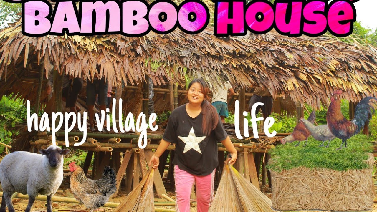 A DAY IN MY VILLAGE LIFE(Eng subtitles)/BAMBOO HOUSE CONSTRUCTION/COOKING & EATING/Arunachal Pradesh