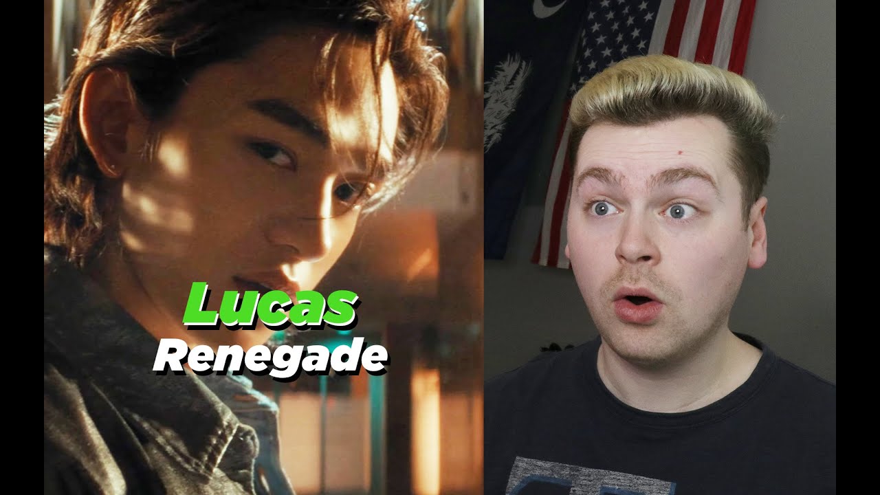 HE'S REALLY BACK (LUCAS 루카스 'Renegade' MV (Plan A & Plan B) Reaction)