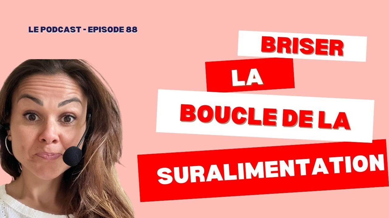 88. Briser la boucle de la suralimentation
