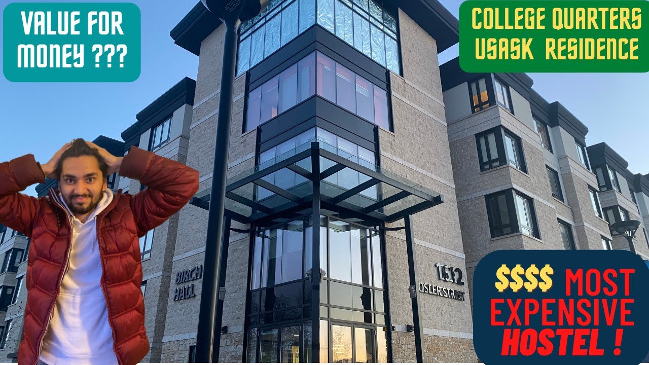 COLLEGE QUARTERS RESIDENCE 🎓🌲 | UNIVERSITY OF SASKATCHEWAN | INDIAN INTERNATIONAL STUDENTS CANADA