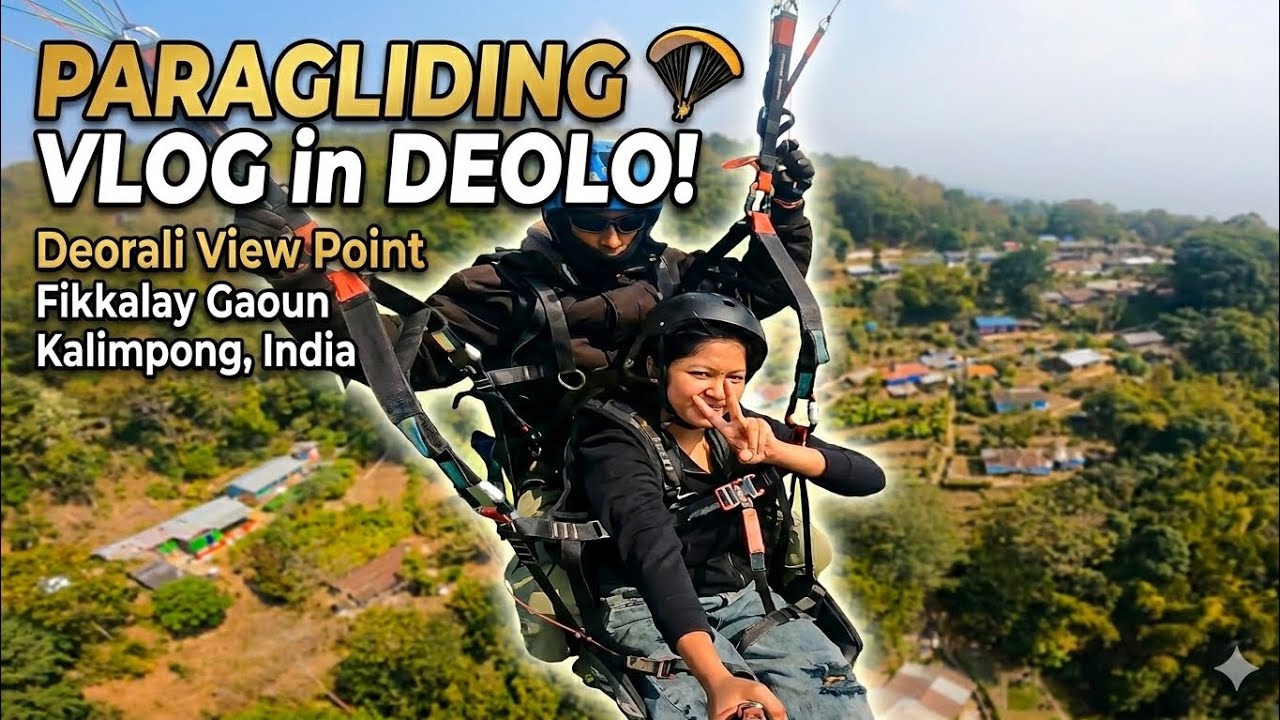 Paragliding in delo, kalimpong Part 2 of kalimpong 