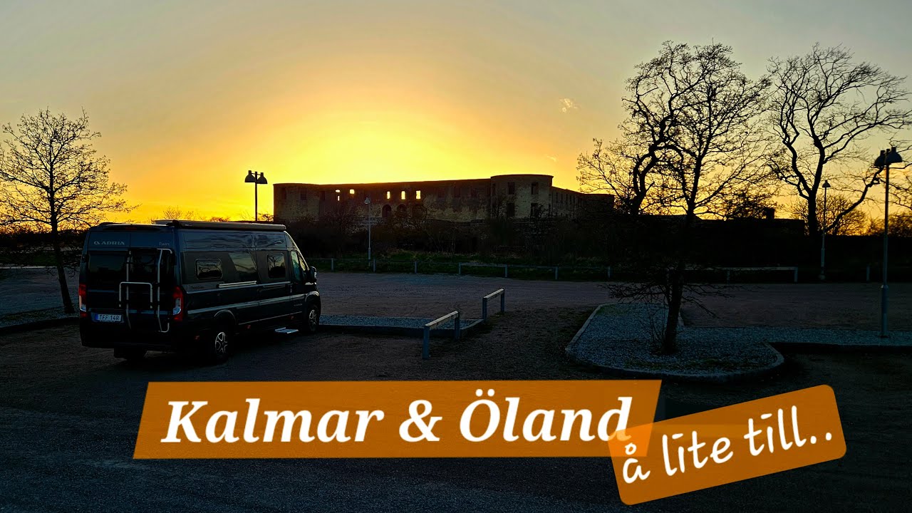 Kalmar, Öland och lite till!!