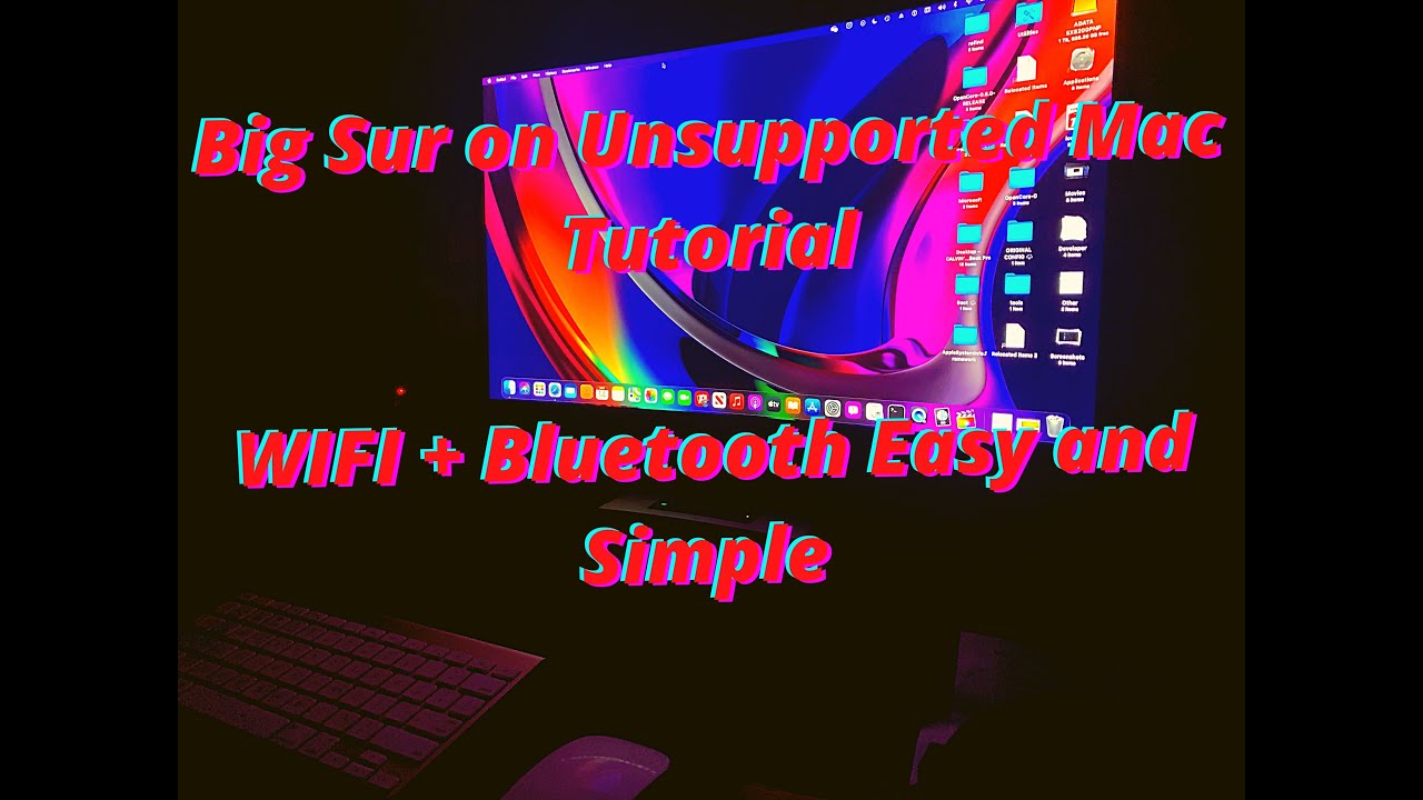 Mac OS Big Sur on unsupported Macs with WiFi and Bluetooth working. NO OPENCORE or Clover needed