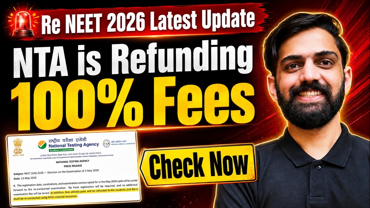 RE-NEET 2026 Latest Update: NTA 100% Fees Refund Confirmed? Check Full Details Now