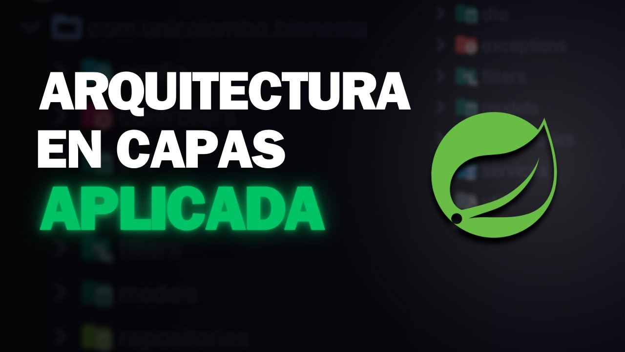 6. La Arquitectura que aplicaremos - Spring Boot Backend