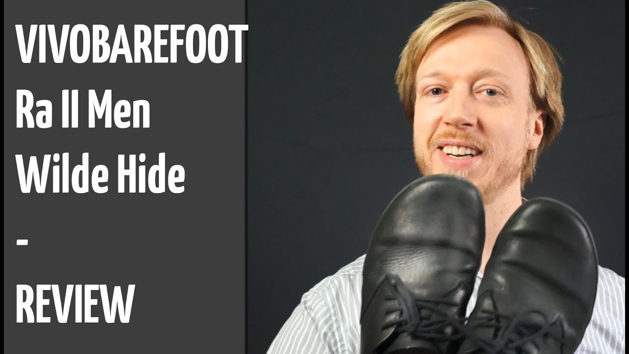 Vivobarefoot Ra II Men Wilde Hide Minimalschuh Review