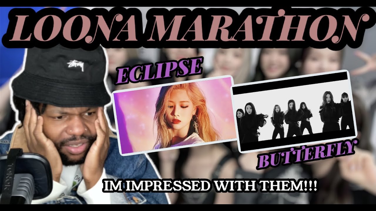 LOONA MARATHON | Eclipse & Butterfly MVs (REACTION)