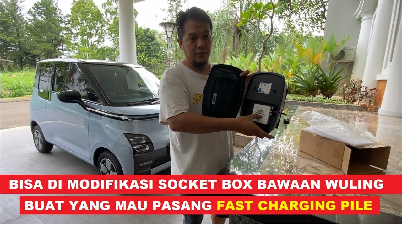 Modifikasi Socket Box Bawaan Wuling buat pasang Fast Charging PILE
