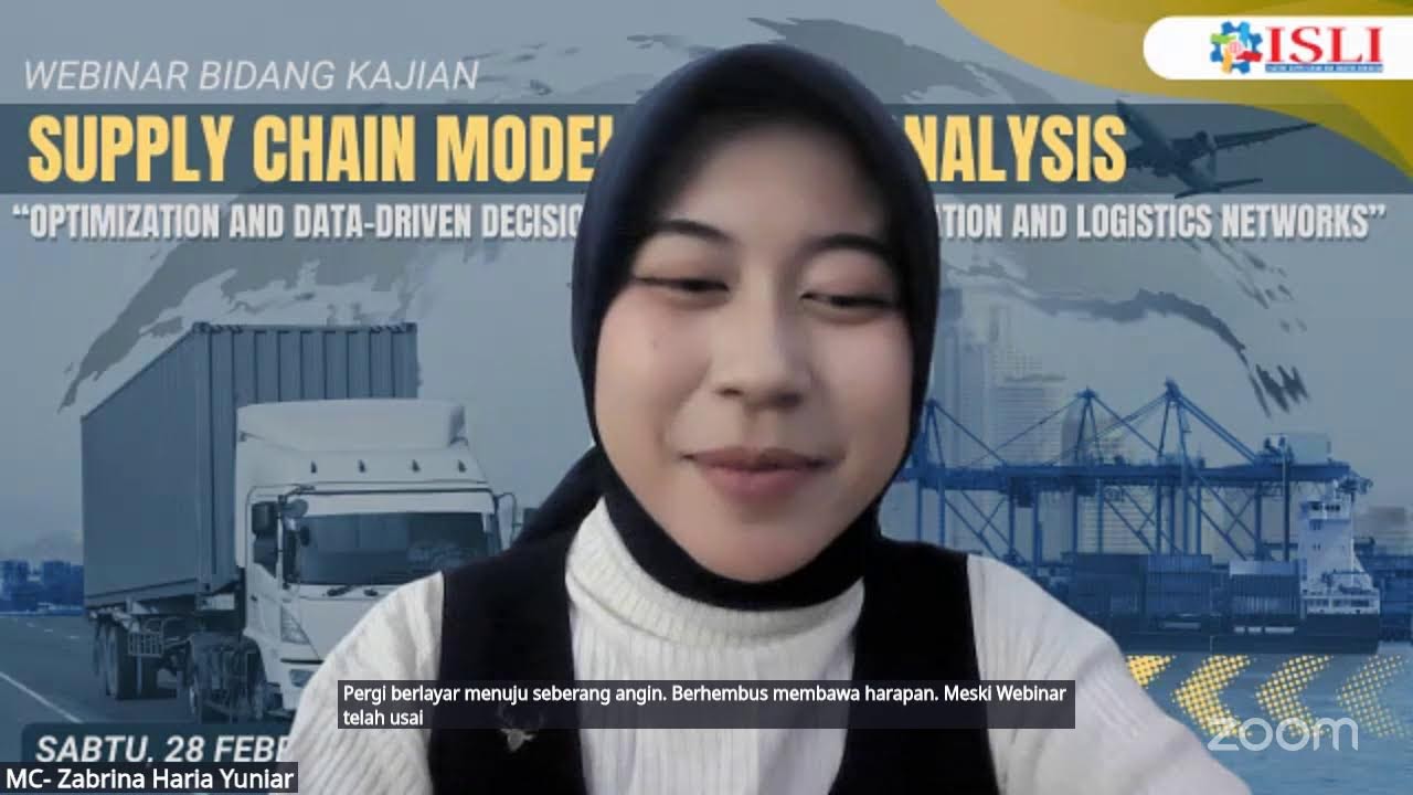 Webinar Bidang Kajian Supply Chain Modeling and Analytics ISLI