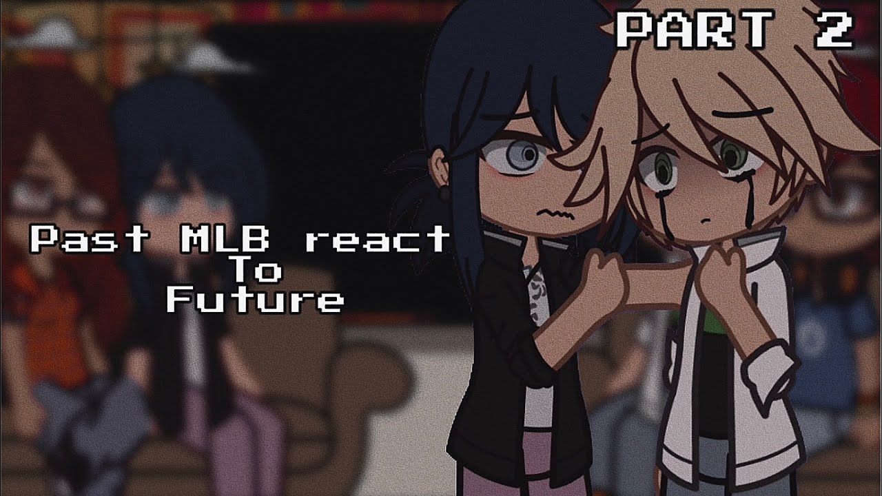 | Past MLB (s2) react to future! | MLB | reaction | part 2