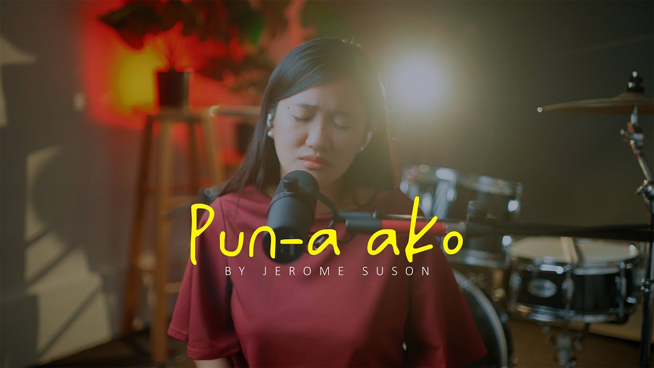 PUN-A AKO - JEROME SUSON | Covered by Lady-lu E. Baay