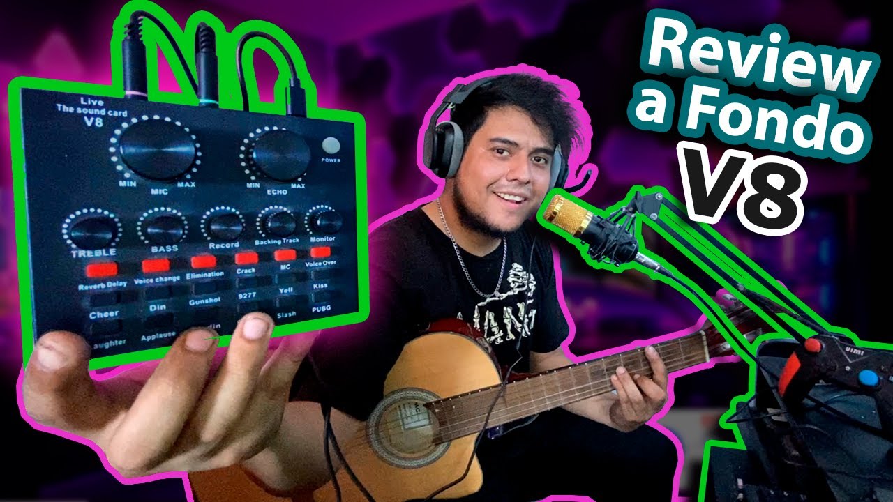 Analizando la Tarjeta de Sonido V8 | Vale la Pena?