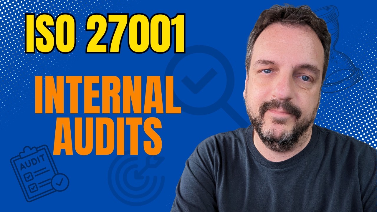 Internal Audit for ISO 27001 ISMS