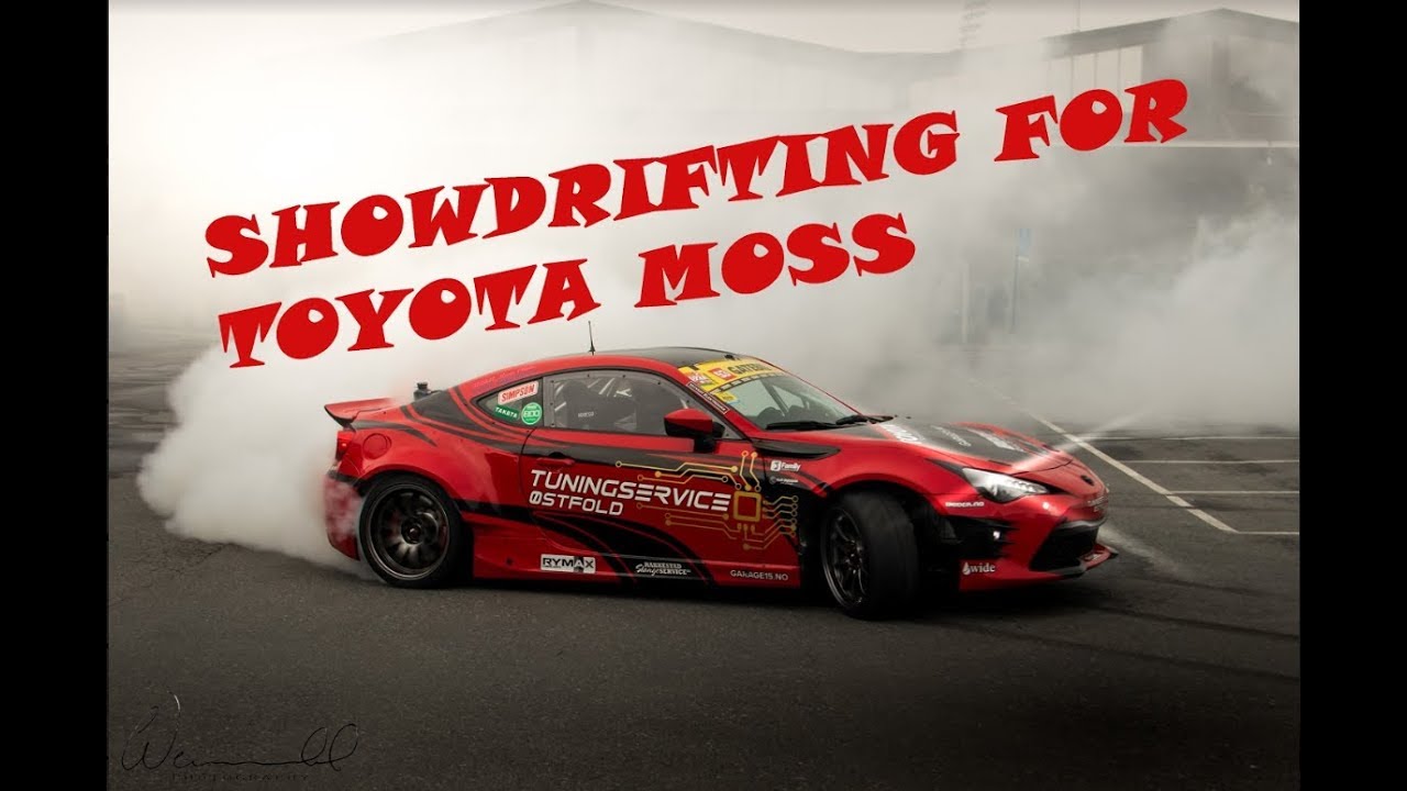 SHOWDRIFTING FOR TOYOTA MOSS | VLOG 165