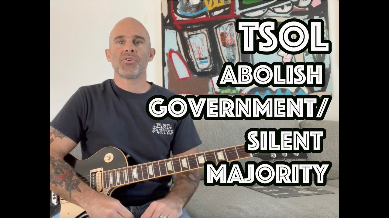 Abolish Government / Silent Majority T.S.O.L. Guitar Lesson + Tutorial