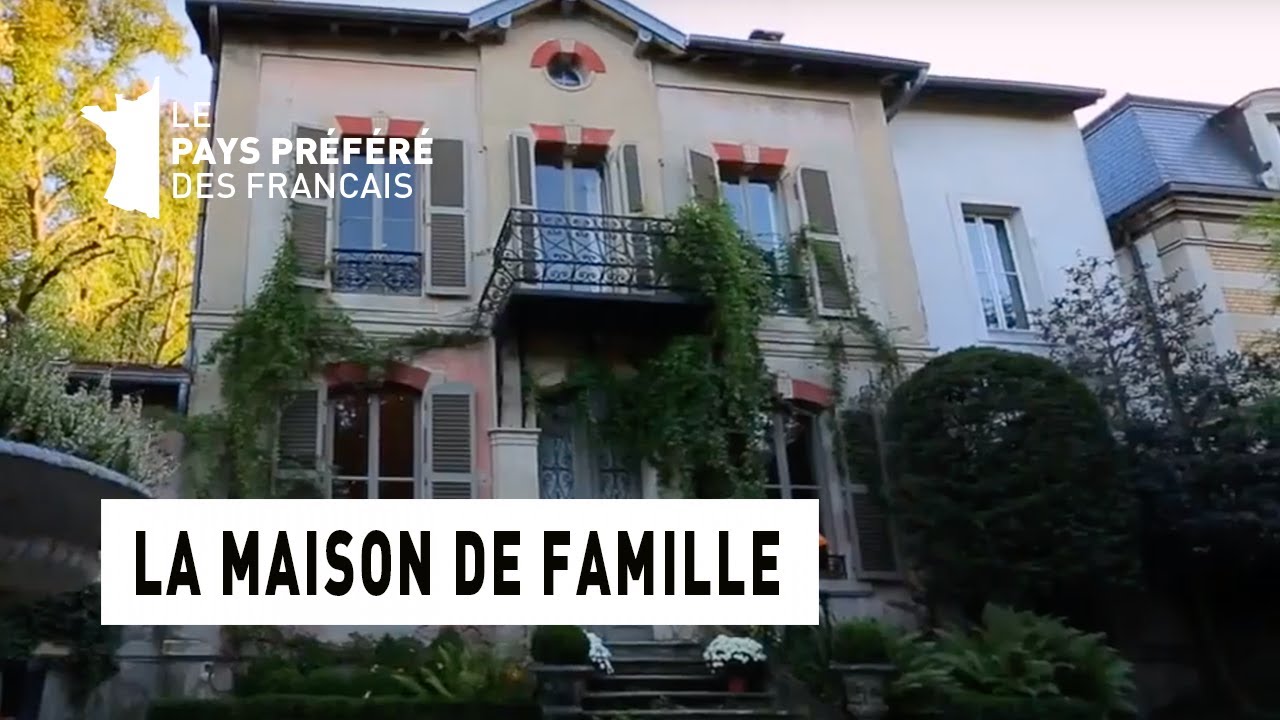 La Maison de Famille - Moselle - La Maison Préférée des Français
