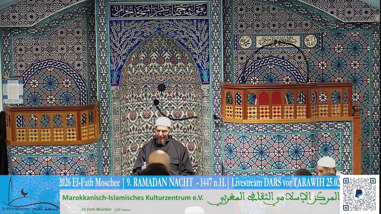 Livestream DARS vor TARAWIH 25.02.2026 El-Fath Moschee | 9. RAMADAN NACHT  - 1447 n.H.
