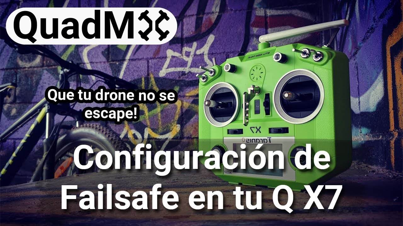 Configuración de Failsafe en tu Taranis Q X7 - Español