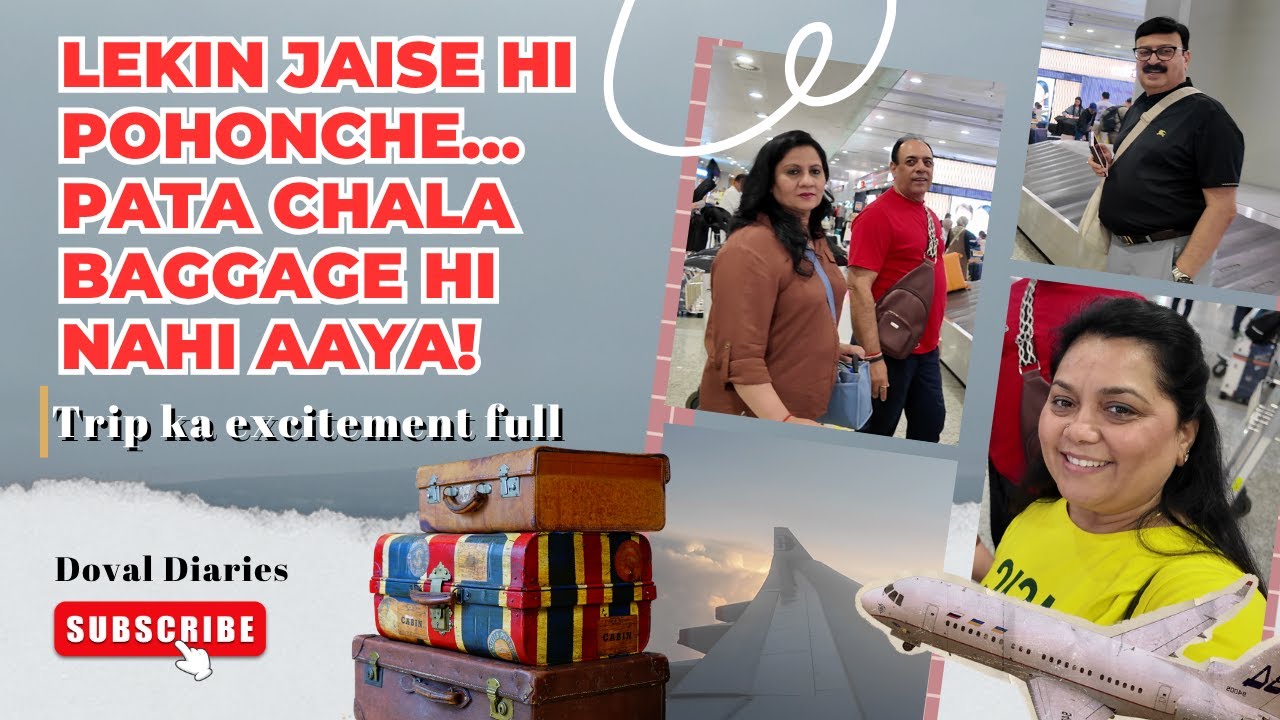 ✈️ “Trip ka Excitement Full-On Tha… lekin Jaise Hi Pohonche… Pata Chala BAGGAGE🧳Hi Nahi Aaya! 😭