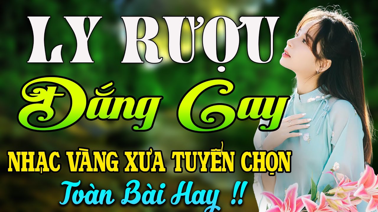 LY RƯỢU ĐẮNG CAY ✅ MAI TIẾN ĐẠT ✅ NHẠC CHỌN LỌC NGỌT LIM TIM TOÀN BÀI HAY 2023