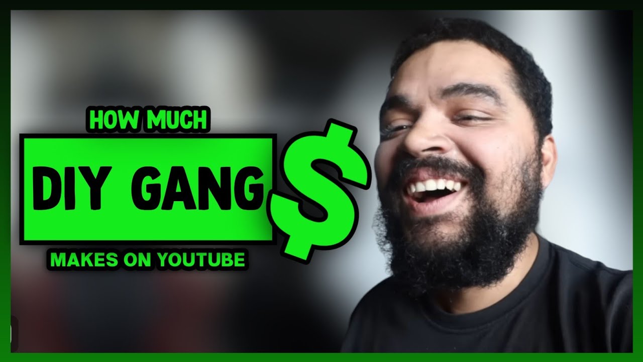 How Much DIY GANG Get paid From YouTube